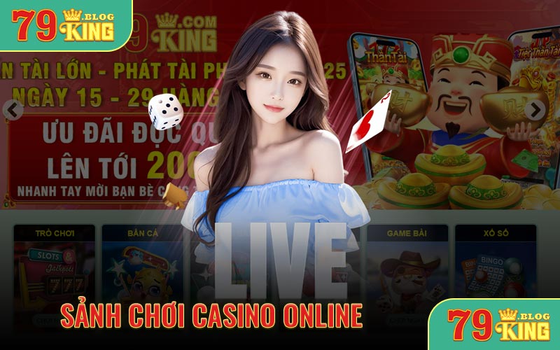 Giới thiệu 79KING với sảnh casino online